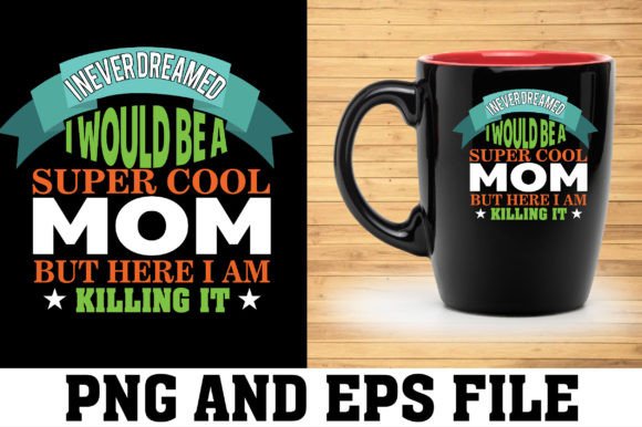 Beautiful Mom Mug Design: Creative Assets for Every Project