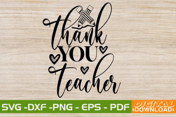 Elevate Your Projects with Thank You Teacher SVG Design