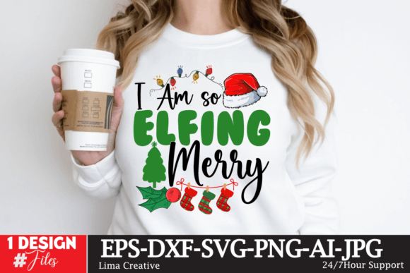 I Am So Elfing Merry SVG: Festive Design for Your Projects