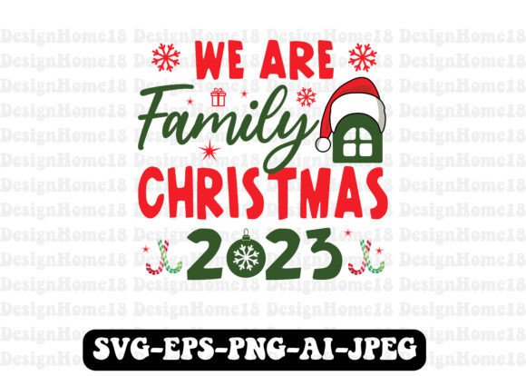 We Are Family Christmas T-shirt Design: A Creative Asset